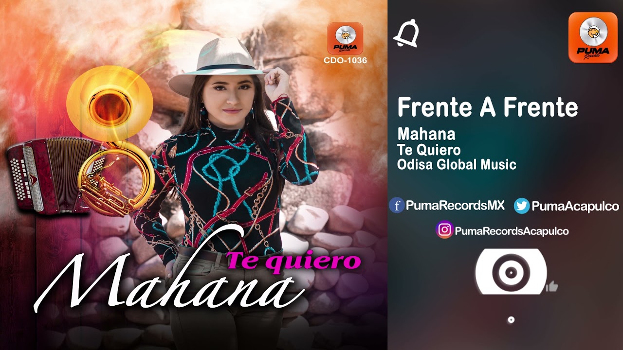 Frente A Frente - Mahana - Te Quiero - Odisa Global Music