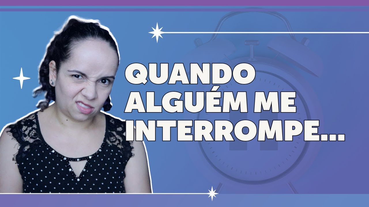 Faça isso com quem gosta de interromper você!