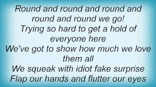 Cure - Round &amp; Round &amp; Round Lyrics