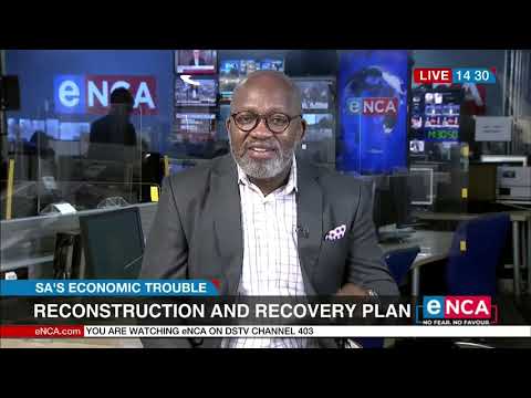 Reconstruction and recovery plan SA's economic trouble