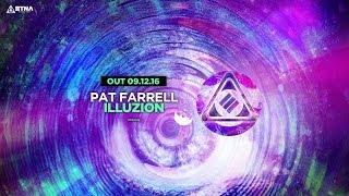 [PREVIEW] Pat Farrell - Illuzion (Out 09.12.2016)