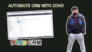 Zoho CRM Automation and Workflows