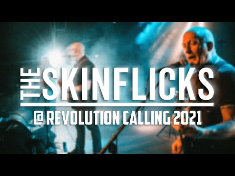 THE SKINFLICKS @ REVOLUTION CALLING 2021 - MULTICAM - FULL SET