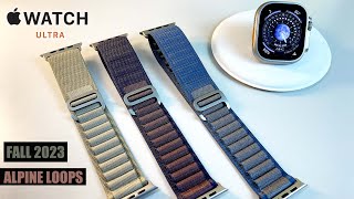 NEW 2023 Alpine Loop Bands for Apple Watch ULTRA 1 & 2  (ALL COLORS) Review & [Hands-On] + GIVEAWAY🥳