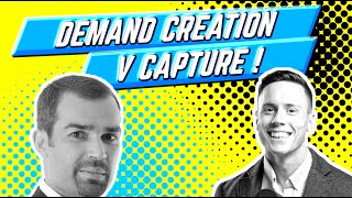 Demand Creation v Demand Capture - Johan Abadie