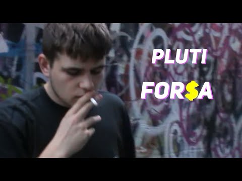 Pluti - For$a (WIDEO)