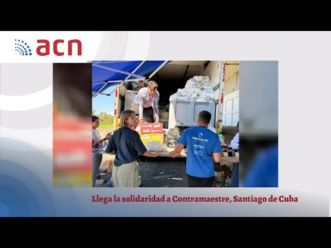 Llega la solidaridad a Contramaestre, Santiago de Cuba