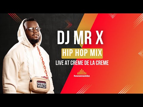 DJ Mr X hip hop mix | housenamba