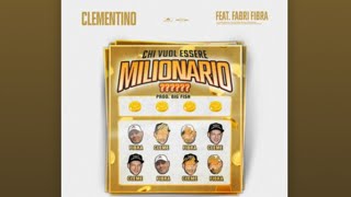 Chi vuole essere milionario? Clementino feat Fabri fibra 2019