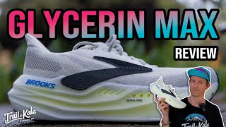Brooks Glycerin Max Review