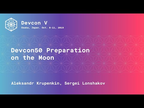 Devcon50 preparation on the moon preview
