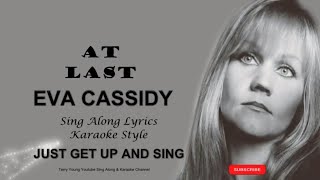 Eva Cassidy At Last Sing Along Lyrics