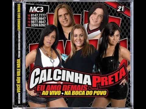 Vai Me Deixar - Calcinha Preta