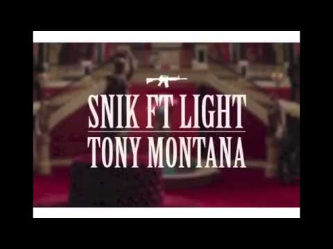 Snik feat Light - Tony Montana