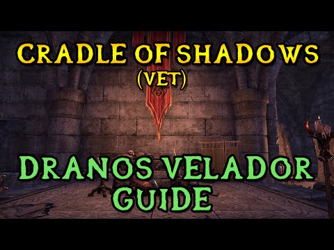 Veteran Cradle of Shadows Boss Guide - Dranos Velador | 2nd Boss (ESO Shadows of the Hist)