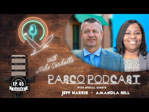 Pasco Podcast - Ep. #45 (08.29.2024)