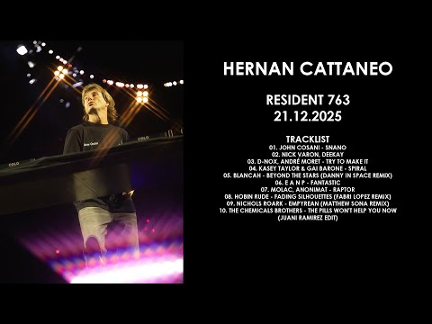 HERNAN CATTANEO (Argentina) @ Resident 763 21.12.2025