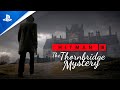Hitman 3 - The Thornbridge Mystery (England Location Reveal) | PS4, PS5
