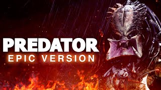 Predator Main Theme - Epic Version