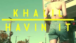 Khalil -Haven'it