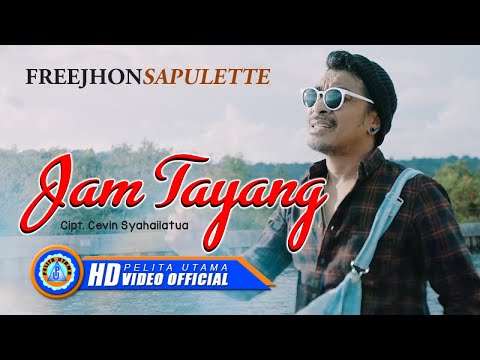 Freejhon Sapulette - Jam Tayang  (Official Music Video)
