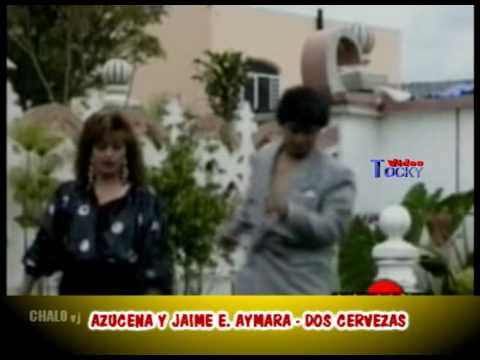 Musica Ecuador - Azucena Y Jaime Aymara - Dos Cervezas