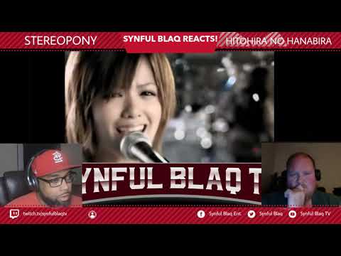 Something NEW! Synful Blaq Reacts - Stereopony - Hitohira No Hanabira