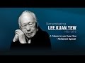 A Tribute to Lee Kuan Yew - Parliament Special.