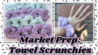 Market Prep Vlog: Sewing Towel Scrunchies / How To Sew Towel Scrunchies Start To Finish Tutorial