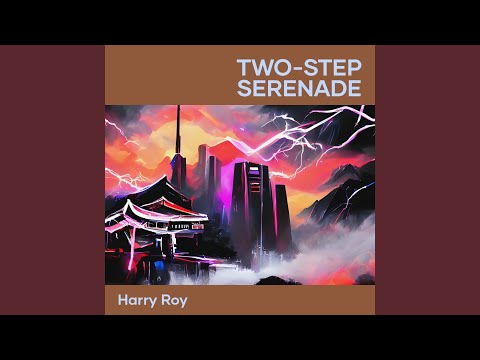 Two-Step Serenade