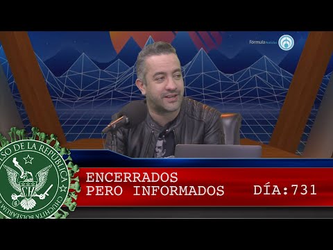 ENCERRADOS PERO INFORMADOS 731 - EL PULSO DE LA REPÚBLICA