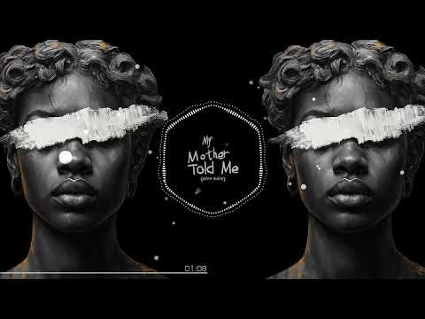 L.B.ONE, Datamotion, TR3NACRIA - My Mother Told Me (Afro Edit)