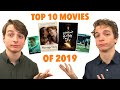 Top 10 Movies of 2019