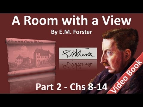 , title : 'Part 2 - A Room with a View Audiobook by E. M. Forster (Chs 08-14)'