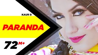 Paranda (Full Video)  Kaur B  JSL  Latest Song 201