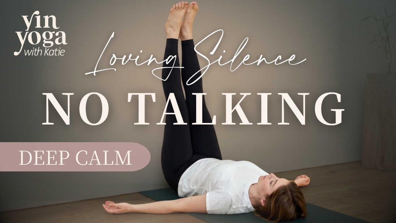 Deep Calm, in Silence — Yin Yoga class, 30 minutes