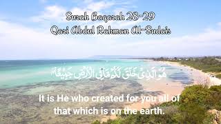 Surah Baqarah 28-29 | Qari Abdul Rahman Al-Sudais | English Translation