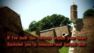 Fortress Around Your Heart (lyrics)