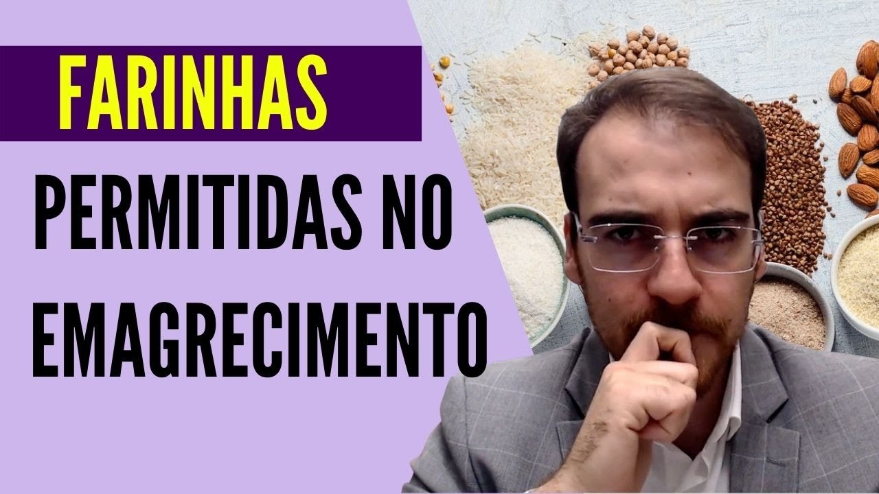 Farinhas: são permitidas no emagrecimento?
