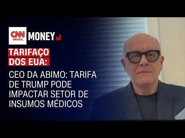 Com tarifaço de Trump, insumos médicos podem ficar até 30% mais caros, diz especialista | CNN MONEY