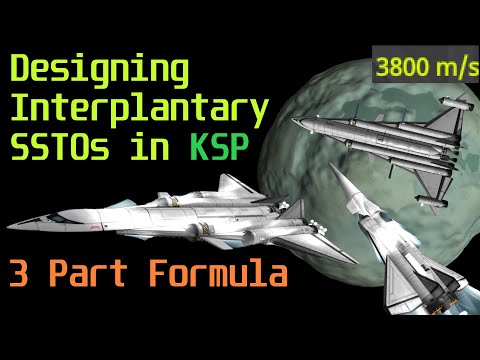 How to Design SSTOs in KSP: Easy Interplanetary Formula