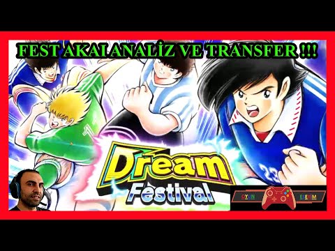 FEST AKAI ANALYSIS AND TRANSFER! | CAPTAIN TSUBASA DREAM TEAM | GAME VIDEO