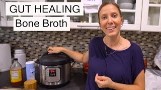 EASIEST GUT HEALING BONE BROTH RECIPE