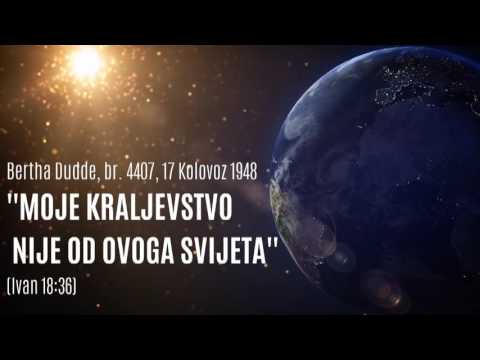 BD 4407 -  'MOJE KRALJEVSTVO NIJE OD OVOG SVIJETA...' (Iv.18:36)
