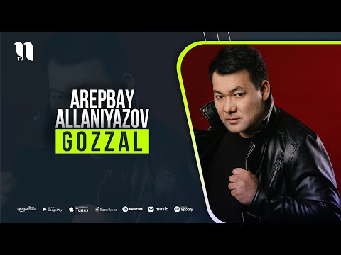 Arepbay Allaniyazov - Gozzal (music version)