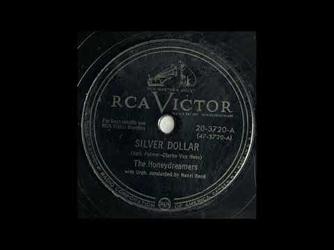 OLDIES 1950 APR 22  SILVER DOLLAR-Honeydreamers