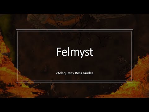 Felmyst Boss Guide - Sunwell Plateau
