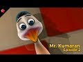 Mr.Kumaran episode 2★ Malayalam animation film for children