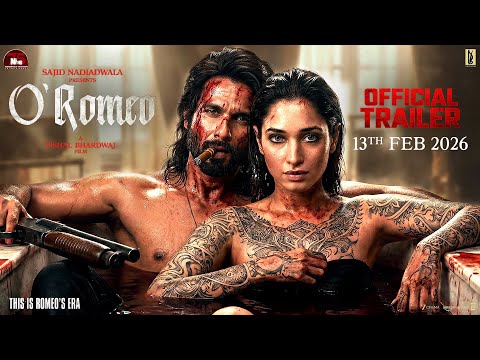O'ROMEO : Official Trailer | Shahid Kapoor | Tamannaah Bhatia | Vishal Bhardwaj | 13 Feb 2026