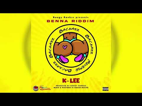 Backazz (Raw) - K-Lee & Boogy Rankss [Benna Riddim] (2022 Soca)